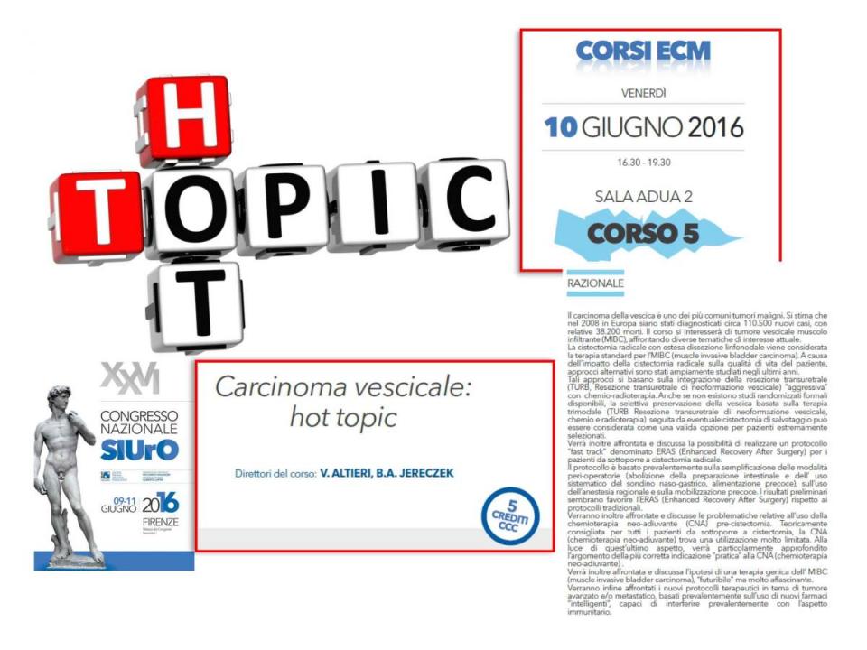 Corso ECM 5 - Carcinoma vescicale: hot topic