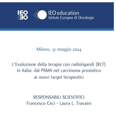 L’Evoluzione della terapia con radioligandi (RLT) in Italia: dal PSMA nel carcinoma prostatico ai nuovi target terapeutici